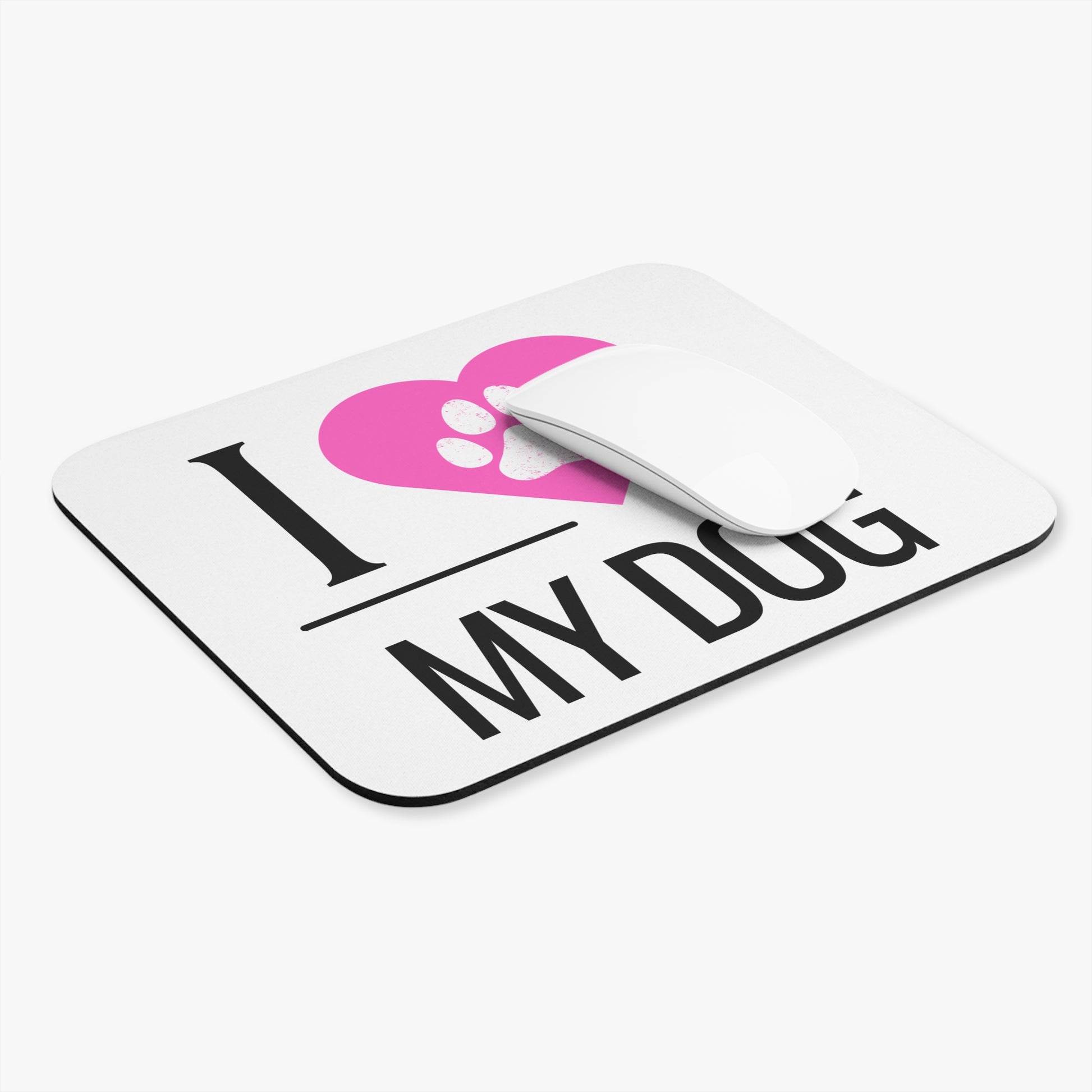 I Love My Dog Mouse Pad - Pink Heart
